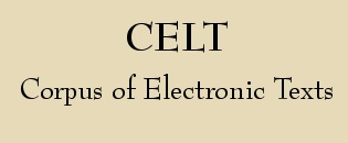 celt - Corpus of Electronic Texts